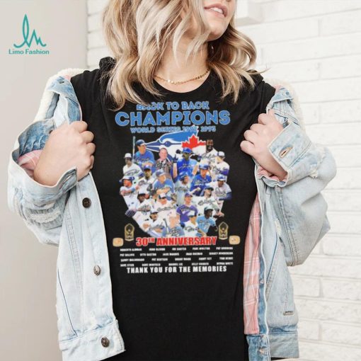 Toronto Blue Jays Back To Back Champions 30th Anniversary Thank You For The Memories Signatures Shirt