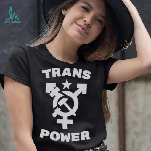 Trans power shirt