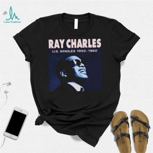 Us Singles 1952 1962 Ray Charles shirt