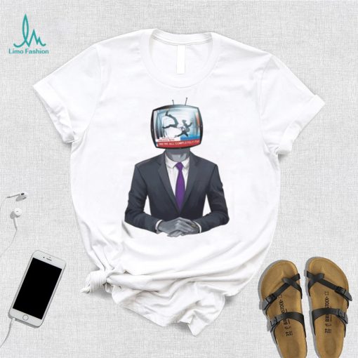 We’re All Completely Fu King Marko shirt