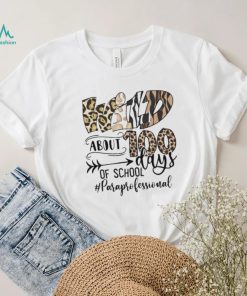 Wild About 100 Days Of School Paraprofessional Shirt