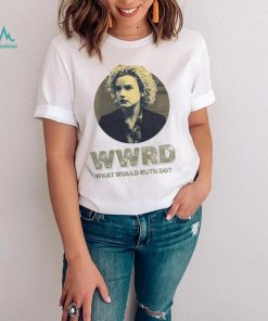 Wwrd What Would Ruth Langmore Do Julia Garne Ozark Season 3 Tv shirt