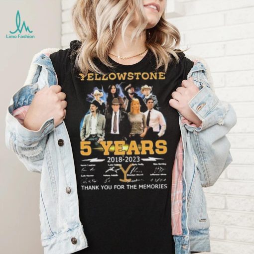 Yellowstone 5 Years Signature Thankyou For The Memories Shirt