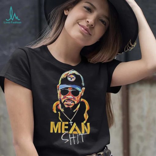 mean shit coach Mike Tomlin Pittsburgh Steelers shirt