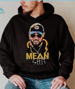 mean shit coach Mike Tomlin Pittsburgh Steelers shirt