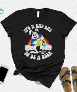 2023 It’s a bad day to be a beer shirt, hoodie, sweater, long sleeve and tank top 2023 It’s a bad day to be a beer shirt