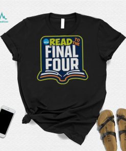 2023 NCAA Read to the Final Four logo shirt