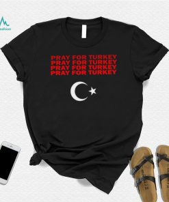 2023 Official PRAY FOR TURKEY T Shirt