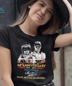 48th Anniversary 1975 – 2023 Dale Earnhardt Thank You For The Memories T Shirt