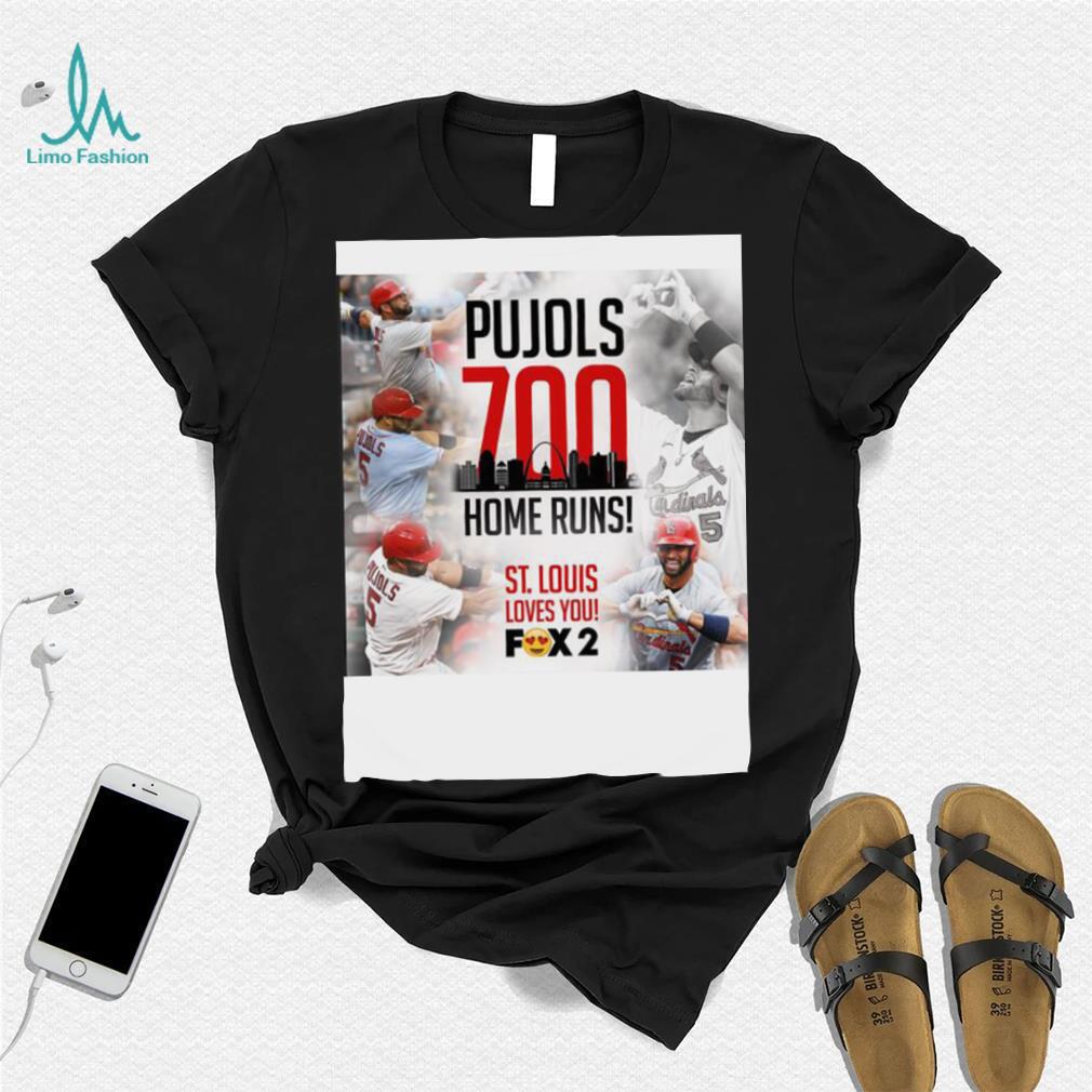 Albert Pujols 700 Home Runs St Louis Love You Shirt - Limotees