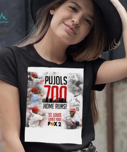 Albert Pujols 700 Home Runs St Louis Love You Shirt