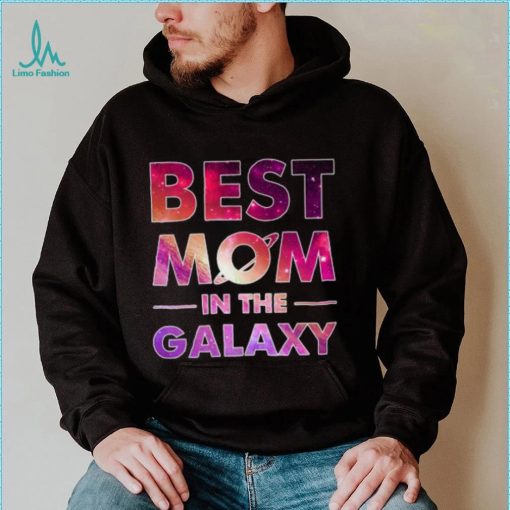 Best Mom in the Galaxy T shirt