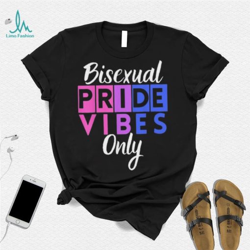 Bisexual Pride Vibes Only Lgbtqia Shirt