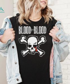 Blood For Blood Bloodywood Shirt