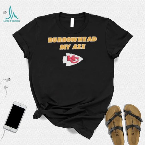 Burrowhead My Ass Shirt Travis Kelce