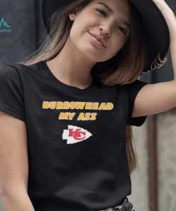 Burrowhead My Ass Shirt Travis Kelce