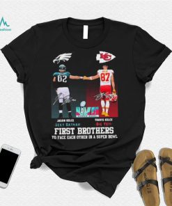 Chiefs Travis Kelce And Eagles Jason Kelce First Brothers Super Bowl LVII Signatures Shirt