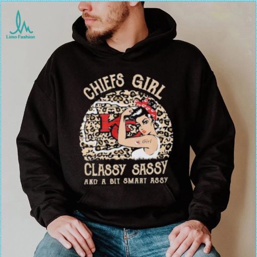 Chiefs girl classy sassy and a bit smart assy leopart Strong girl shirt