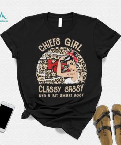 Chiefs girl classy sassy and a bit smart assy leopart Strong girl shirt