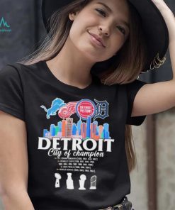 Detroit Skyline Sport Teams City Of Champion Shirt