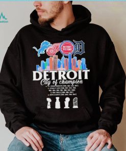 Detroit Skyline Sport Teams City Of Champion Shirt