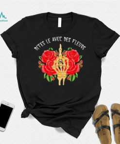 Dites Le Avec Des Fleurs Hand Rose Shirt