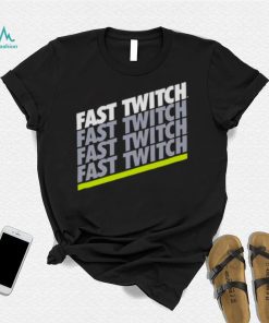 Fast Twitch Shirt