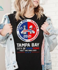 Florida Tampa Bay Lightning And Buccaneers With Tampa Bay City Of Champions 2021 T Shirt