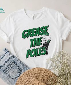 Grease The Poles Philly Fans Shirt