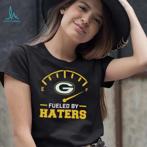 Green Bay Packer fueled by haters shirt