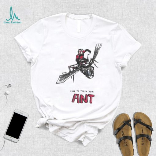 How To Train Your Ant Ant Man Marvel Shirt