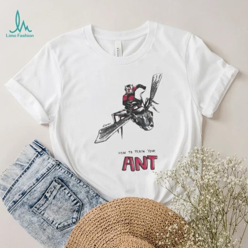 How To Train Your Ant Ant Man Marvel Shirt