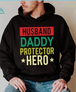 Husband Daddy protector hero vintage Father’s Day T shirt