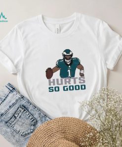 Jalen Hurts So Good Philadelphia Football Fan Shirt