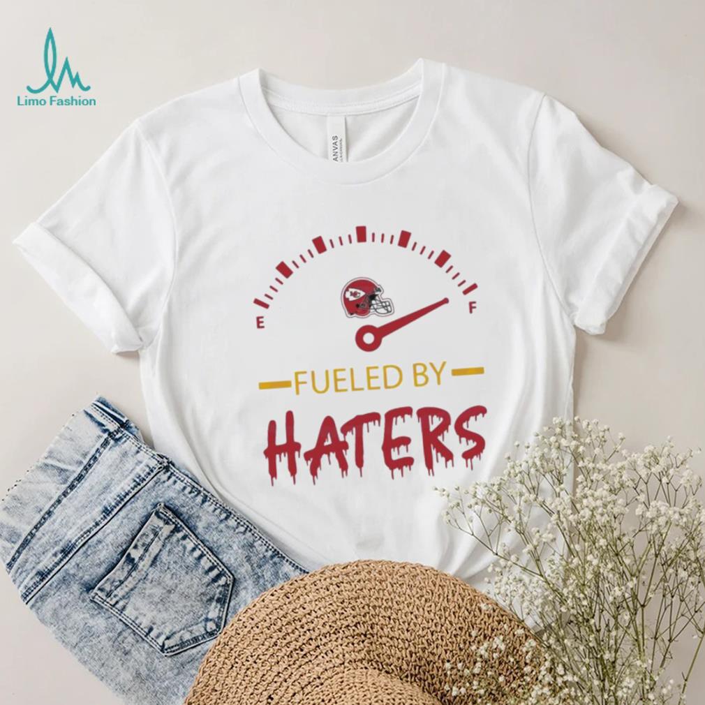 Kansas City Chiefs fueled by haters shirt - Limotees