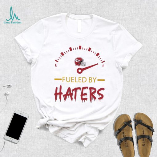 Kansas City Chiefs Fueled By Haters Shirt
