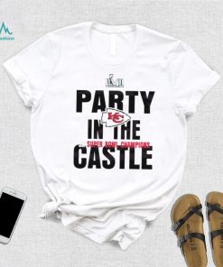 Kansas City Chiefs Super Bowl Lvii Champions Party In The Castle Shirt