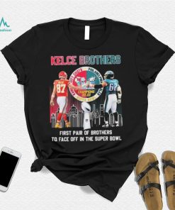 Kelce Brothers Jason Kelce and Travis Kelce First Pair Of Brothers To Face Off In The Super Bowl Signatures Shirt