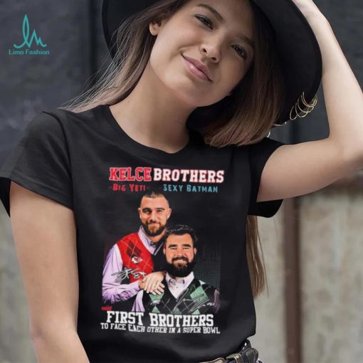 Kelce Brothers The First Brother Players To Face Each Other 2023 Signatures Shirt