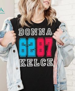 Kelcebowl Football Kelce’s Mom Donna Kelce Shirt