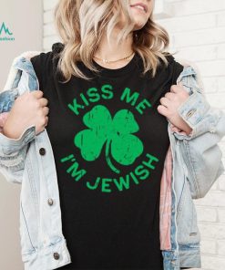 Kiss Me I’m Jewish St’ Patrick’s Day T shirt