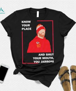 Know Your Role Shut Your Mouth Shirt