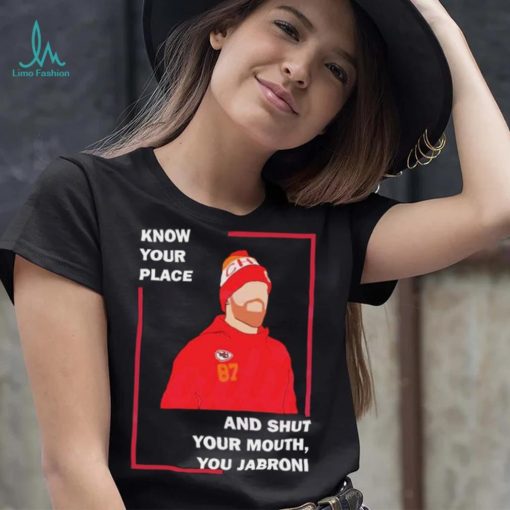 Know Your Role Shut Your Mouth Shirt