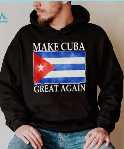 Make Cuba Great Again Cuban Flag Vintage T Shirt