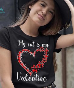 My Cat Is My Valentine Heart Shirt