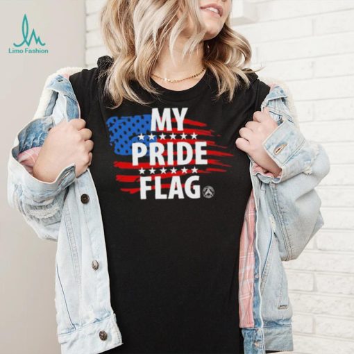 My Pride Flag 4th Of July Shirt