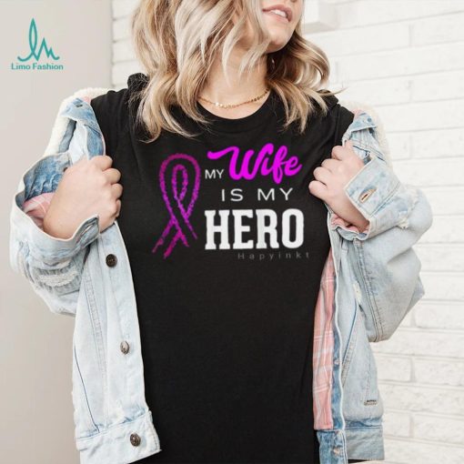 My Wife Is My Hero Breast Cancer Awareness T Shirt