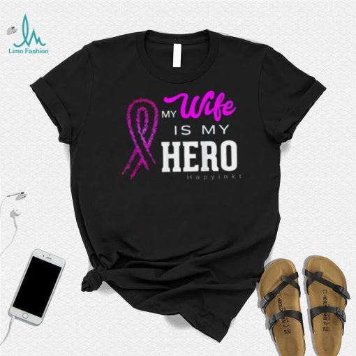 My Wife Is My Hero Breast Cancer Awareness T Shirt