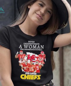 Never underestimate woman who understands football and loves Chiefs signatures shirt