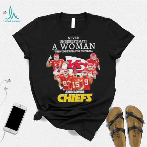 Never underestimate woman who understands football and loves Chiefs signatures shirt